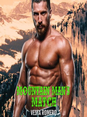 cover image of Mountain Man's Match